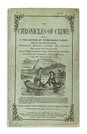(CRIME.) Pelham, Camden (ed.). The Chronicles of Crime.